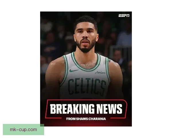 塔图姆透露向裁判索要技犯结果被吹罚 还在调整状态找回比赛手感